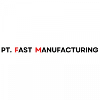 PT Fast Manufacturing Gambar PT Fast Manufacturing